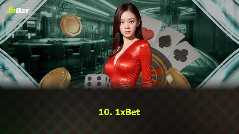 10. 1xBet