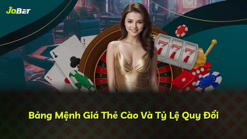 Bảng Mệnh Giá Thẻ Cào Và Tỷ Lệ Quy Đổi