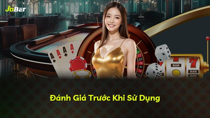 Đánh Giá Trước Khi Sử Dụng