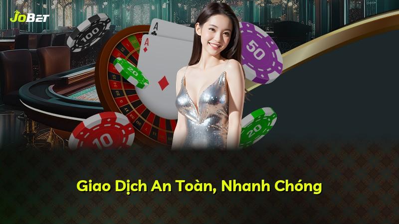 Giao Dịch An Toàn, Nhanh Chóng
