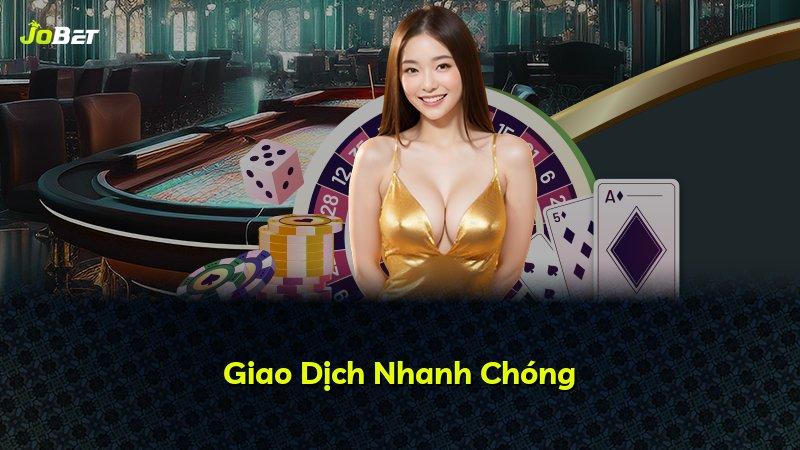 Giao Dịch Nhanh Chóng