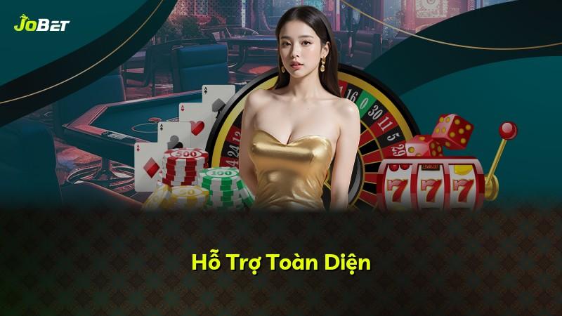 Hỗ Trợ Toàn Diện