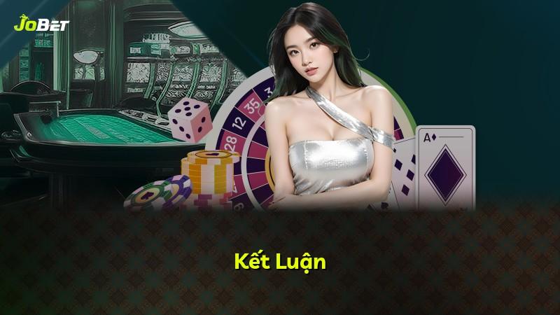 Kết Luận