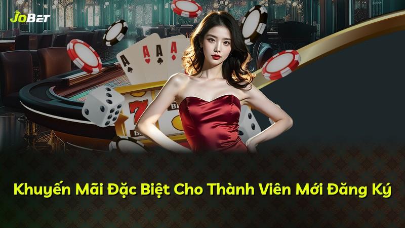 Khuyến Mãi Đặc Biệt Cho Thành Viên Mới Đăng Ký