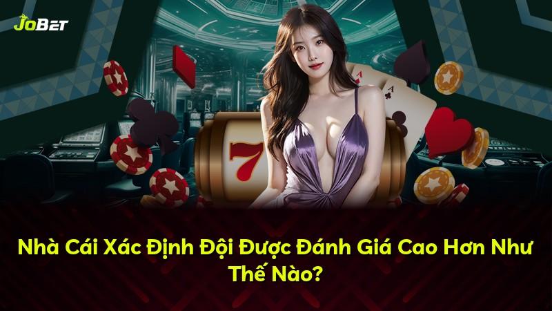 Nhà Cái Xác Định Đội Được Đánh Giá Cao Hơn Như Thế Nào?