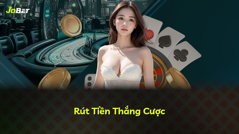 Rút Tiền Thắng Cược