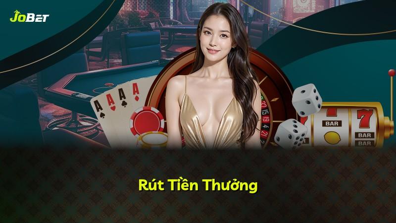 Rút Tiền Thưởng