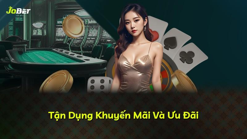 Tận Dụng Khuyến Mãi Và Ưu Đãi