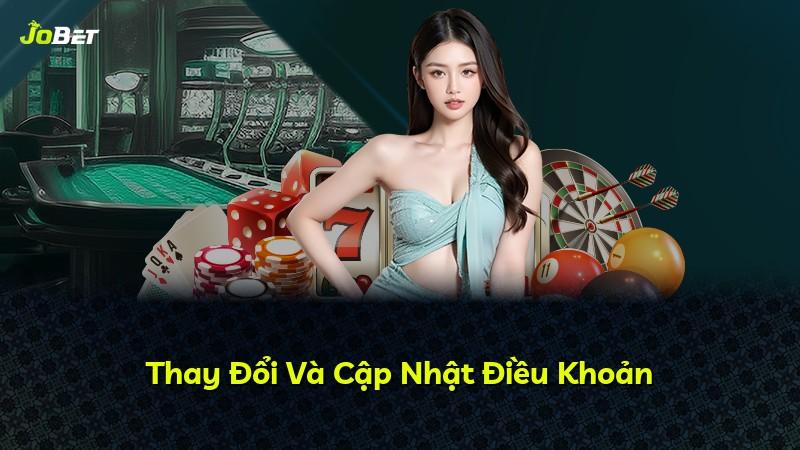 Thay Đổi Và Cập Nhật Điều Khoản