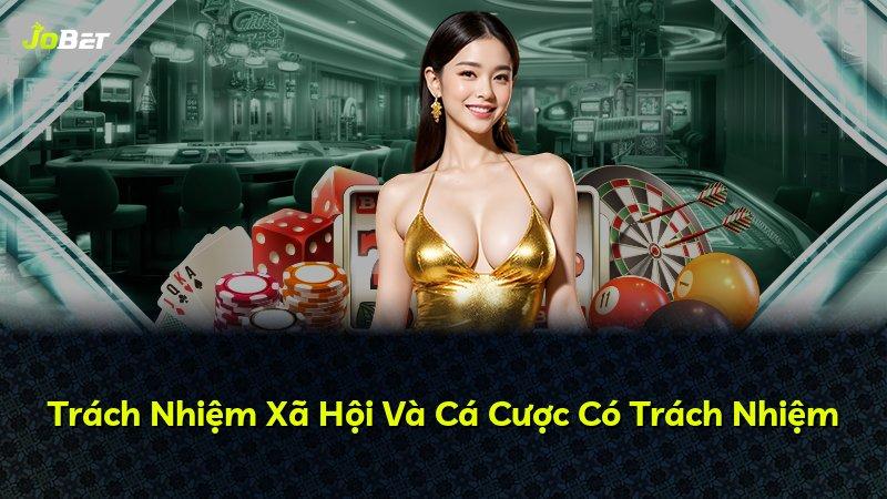 Trách Nhiệm Xã Hội Và Cá Cược Có Trách Nhiệm