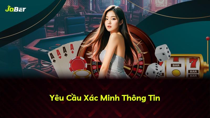 Yêu Cầu Xác Minh Thông Tin