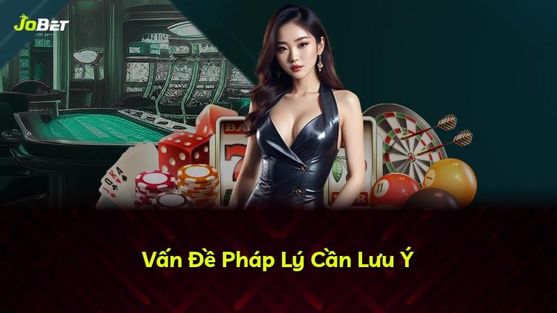 Vấn Đề Pháp Lý Cần Lưu Ý
